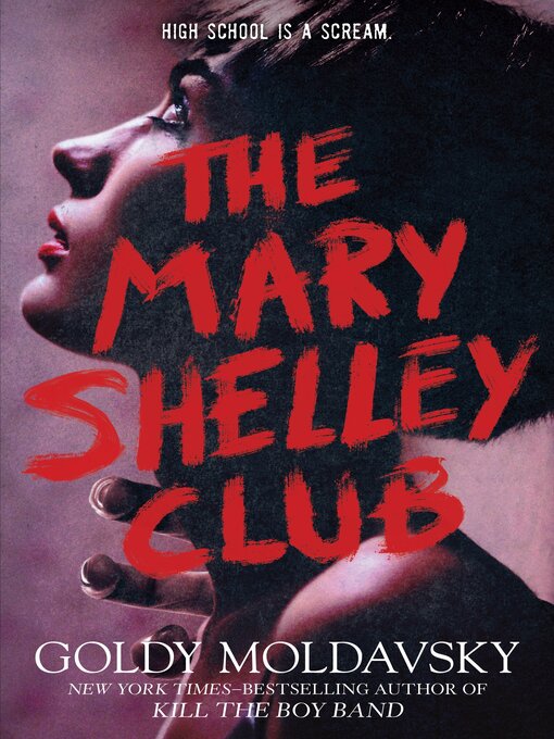 Title details for The Mary Shelley Club by Goldy Moldavsky - Wait list